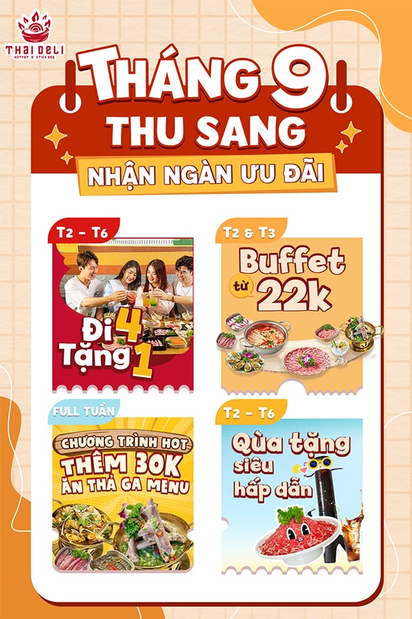 Tháng 9 Thu sang nhận ngàn ưu đãi tại Thai Deli