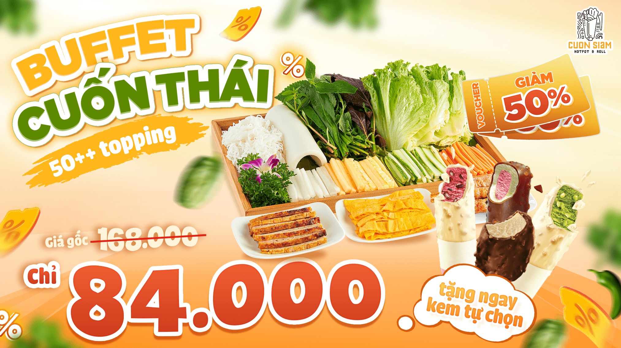 BUFFET CUỐN THÁI VÔ CỰC 50++TOPPING CHỈ 84K