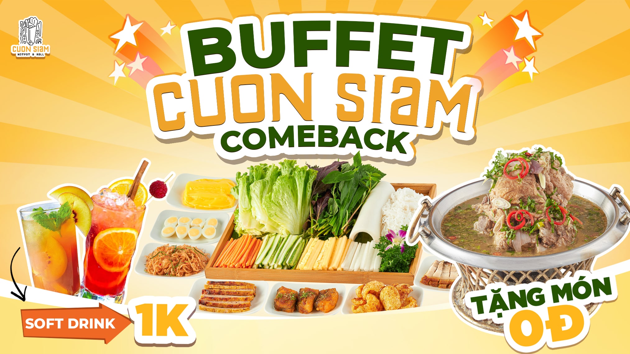 Buffet Cuon Siam comback softdrink 1k tặng món 0đ