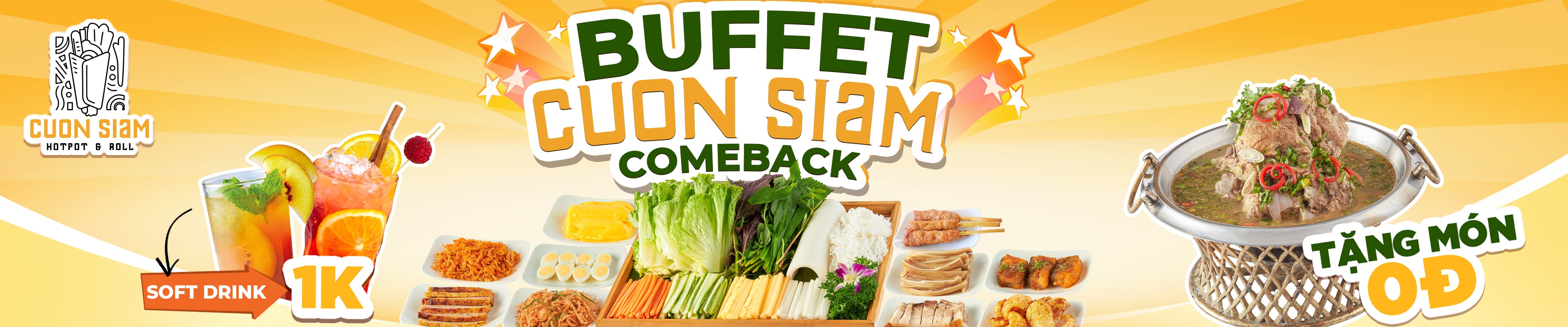 Buffet Cuon Siam comback softdrink 1k tặng món 0đ